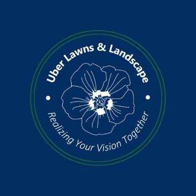 Uber Lawns & Landscape